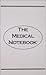 The Medical Notebook