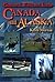 Planning a Wilderness Trip in Canada and Alaska by Keith Morton