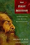 The First Messiah...