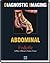 Diagnostic Imaging: Abdomen
