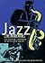 Jazz: The Rough Guide