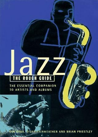 Jazz: The Rough Guide