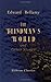 The Blindman's World, and Other Stories: With a Prefatory Sketch by W. D. Howells