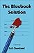The Bluebook Solution by Ceil Cleveland