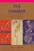 The Shaman: Voyages of the Soul. Trance, Ecstasy and Healing from Siberia to the Amazon (Living Wisdom Series)