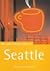 The Rough Guide to Seattle Mini (Rough Guide Pocket)