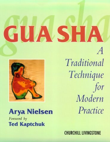 Gua sha: A Traditional Technique for Modern Practice (Paperback)