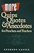 More Quips Quotes & Anecdotes for Preachers and Teachers