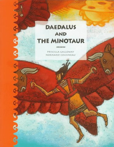 Daedalus and the Minotaur (Tales of Ancient Lands)