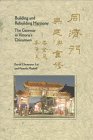 Building and Rebuilding Harmony: The Gateway to Victoria's Chinatown (Canadian Western Geographical Series)