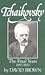 Tchaikovsky: The Final Years