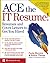 Ace the IT Resume