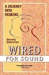 Wired for Sound: ...