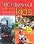 1001 Days Out With Your Kids