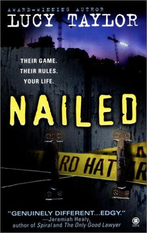 Nailed (Mass Market Paperback)