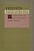 Friends and Neighbors: Group Life in America's First Plural Society