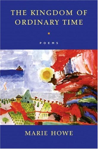 The Kingdom of Ordinary Time: Poems (Hardcover)