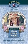 Violet's Foreign Intrigue by Martha Finley