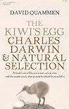 The Kiwi's Egg: Charles Darwin and Natural Selection
