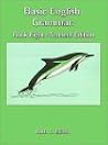 Basic English Grammar: Book Eight Basic English Grammar: Book Eight