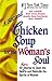 A Second Chicken Soup For The Woman's Soul