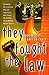 They Fought the Law  by Stan Soocher