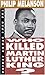 Who Killed Martin Luther King? by Philip H. Melanson