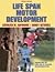 Life Span Motor Development by Kathleen M. Haywood