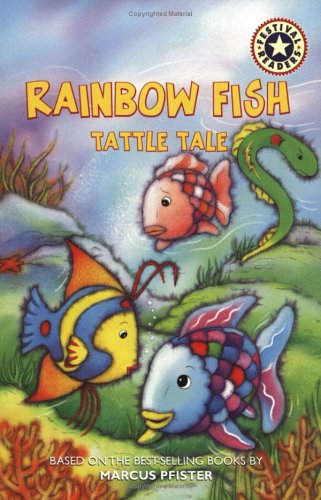 Tattle Tale (Rainbow Fish)