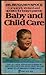 Dr. Spock's Baby and Child Care by Benjamin Spock