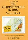 The Christopher Robin Verse Book by A.A. Milne