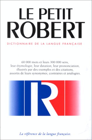 Le Nouveau Petit Robert Dictionnaire De La Langue Francaise (Hardcover)