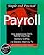 Payroll: How to Administer Paye, National Insurance, Statutory Sick Pay and Statutory Maternity Pay (Simple and Practical Business Skills)