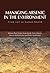 Managing Arsenic in the Environment by Ravi Naidu