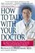 How to Talk With Your Doctor