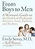 From Boys to Men: A Woman's...