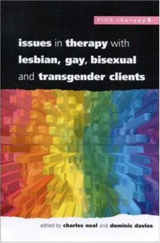 Issues in therapy with lesbian, gay, bisexual and transgender clients (Paperback)