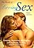 The Book of Loving Sex: For...