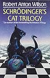 Schrodinger's Cat Trilogy by Robert Anton Wilson