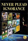 Never Plead Ignorance (Paperback)