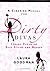 A Cleaning Manual for Dirty Divas by Laura Goodman