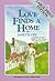Love Finds A Home (Love Comes Softly, #8)