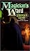 Magician's Ward by Patricia C. Wrede