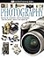 Photography (DK Eyewitness ...