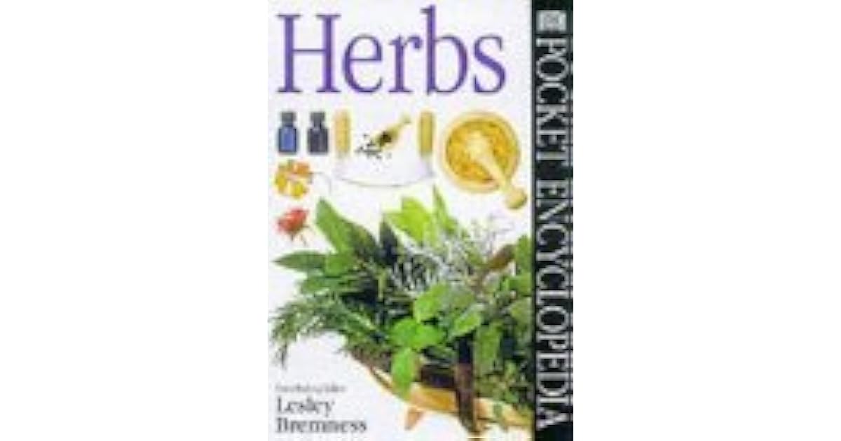 Pocket Encyclopaedia of Herbs by Lesley Bremness