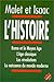 Malet et Isaac L'histoire 2