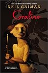Coraline by Neil Gaiman
