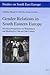 Gender Relations in South Eastern Europe: Historical Perspectives on Womanhood and Manhood in 19th and 20th Century (Studies on South East Europe)