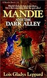 Mandie and the Dark Alley (Mandie, #33)