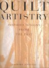 Quilt Artistry: Inspired Designs from the East (Hardcover)